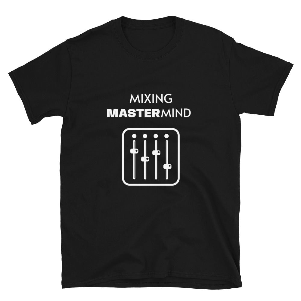 Mixing MasterMind T-Shirt