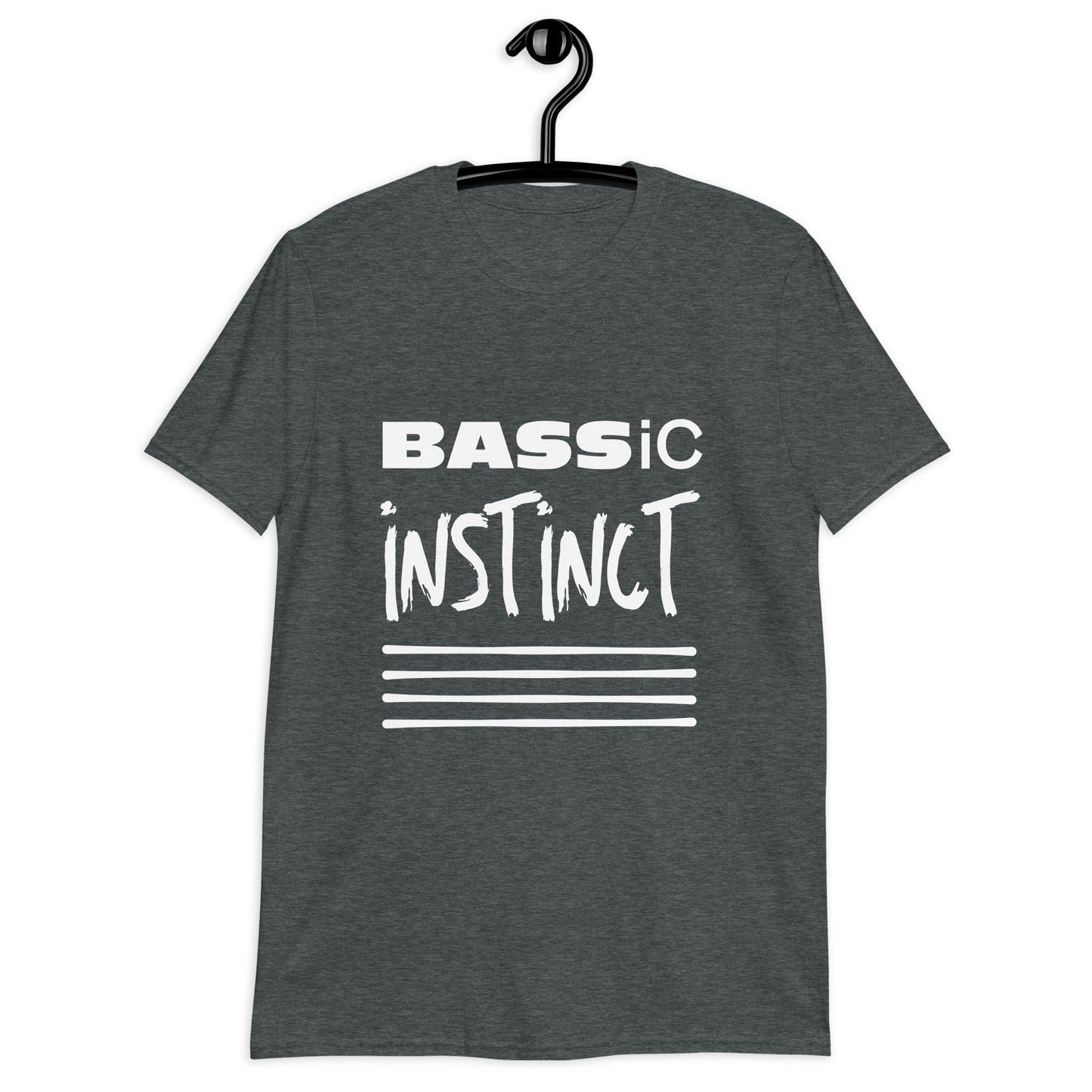 Bassic Instinct. Unisex T-Shirt for bassists